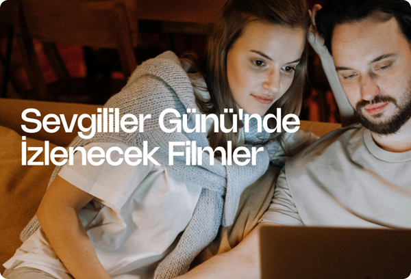 Sevgililer Günü'nde İzlenecek Filmler
