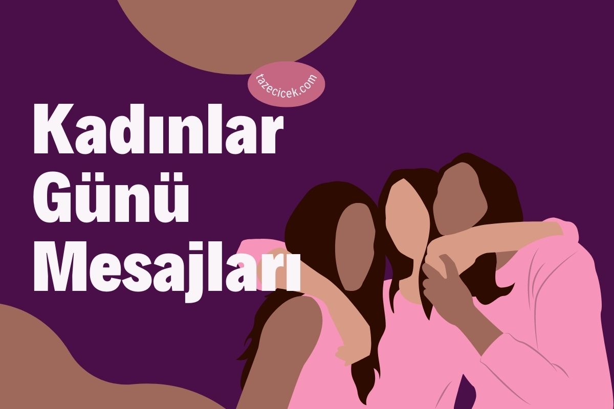 Kadınlar Günü Mesajları
