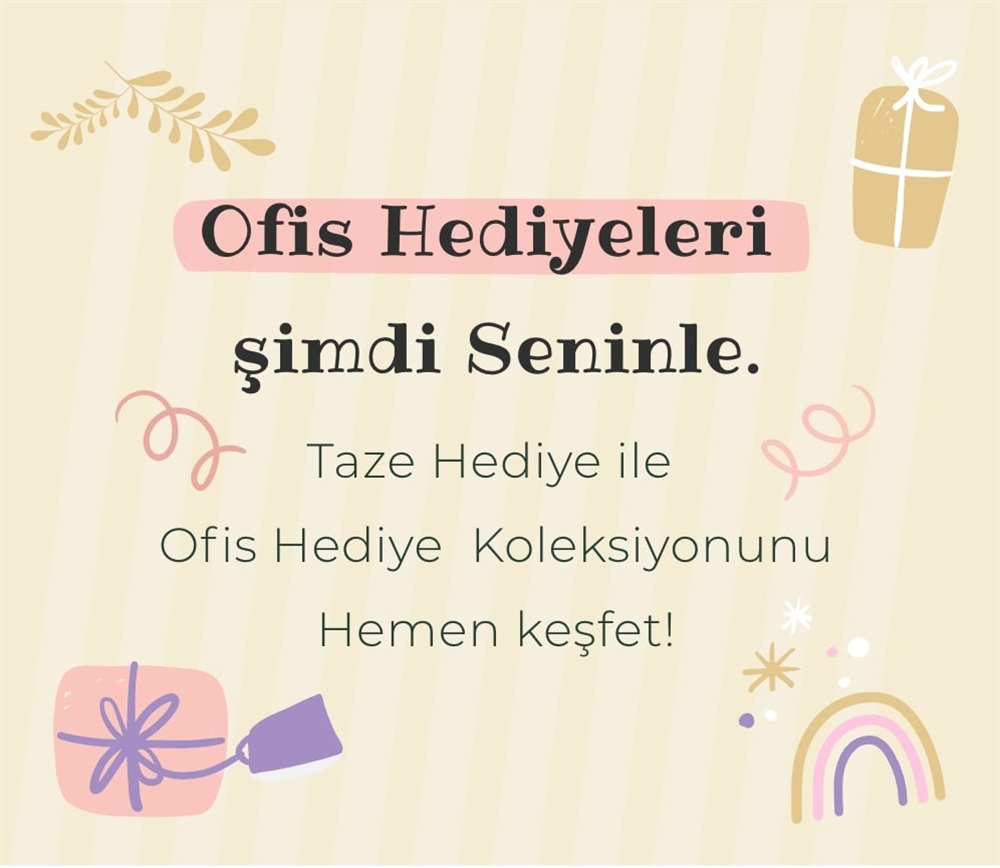 Ofis Hediyeleri