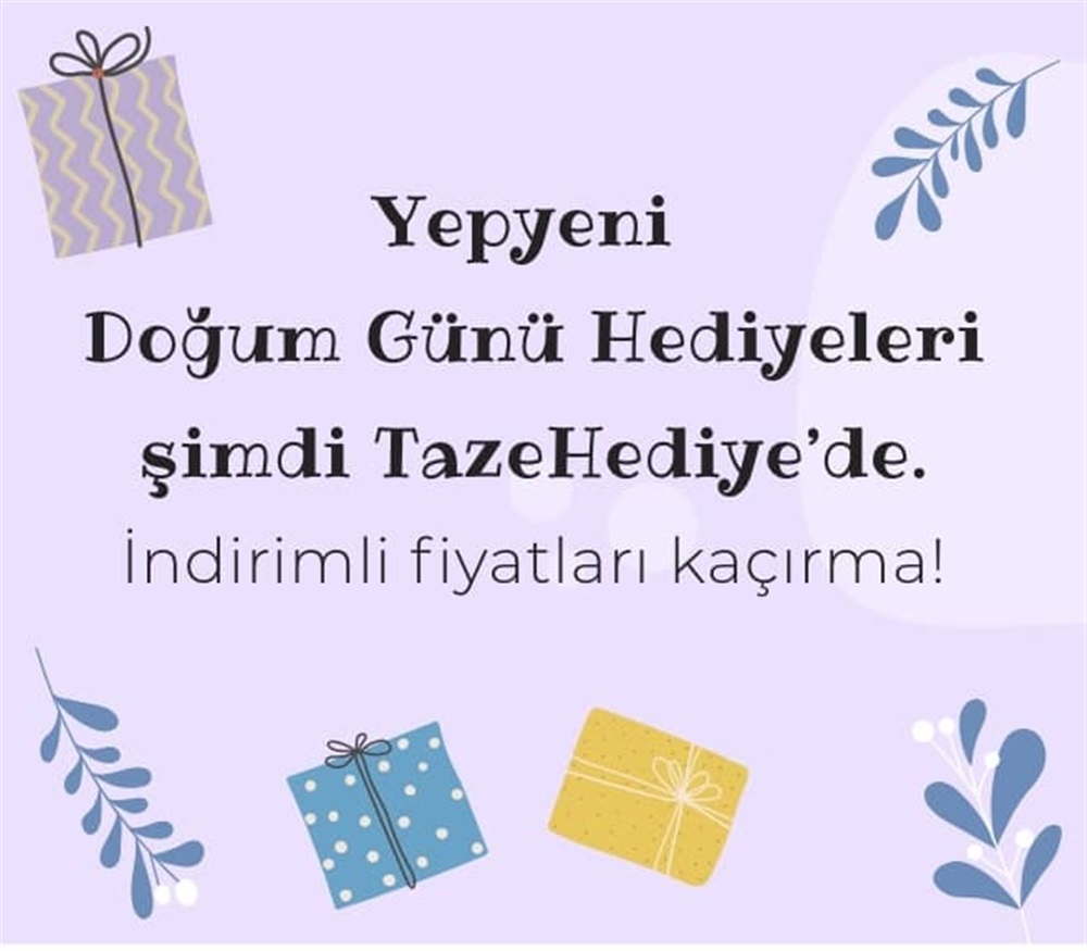Doğum Günü Hediyeleri